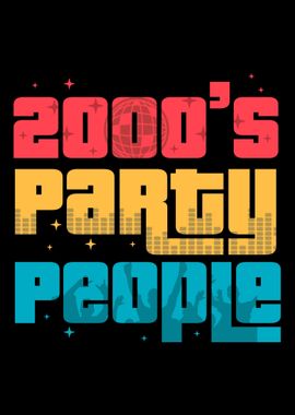 2000s Party People 2000