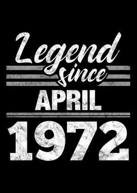 Legend Since April 1972