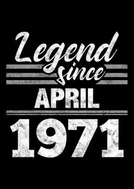 Legend Since April 1971