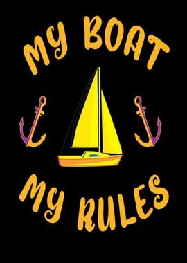 My Boat My Rules sailing