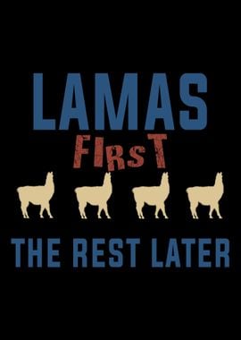 LAMAS first The Rest Later