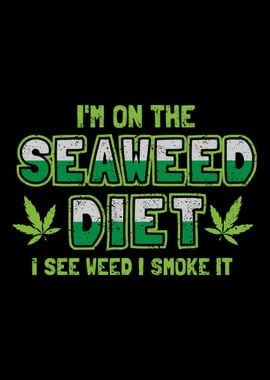 Seaweed Diet Marijuana