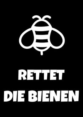 Save the Bees Bienen