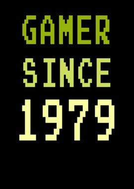 Gamer Since 1979 40th