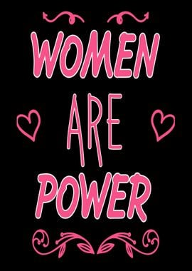 Women are power saying