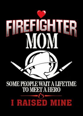 Proud To Be A Firefighter