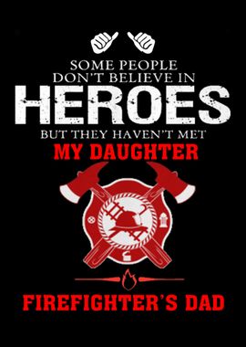 Proud To Be A Firefighter