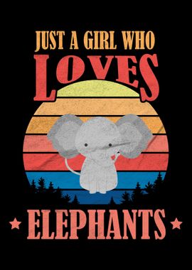 Girl Loves Elephants