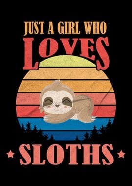 Girl Loves Sloths