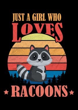 Girl Loves Racoons