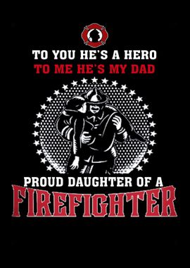 Proud To Be A Firefighter