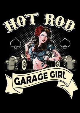 Hot Rod Chick Pin Up Girl