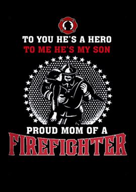 Proud To Be A Firefighter