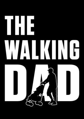 The Walking Dad