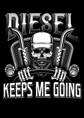 Trucker Diesel Slogan