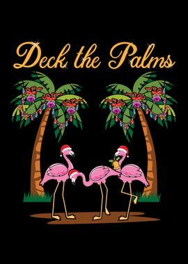 Deck The Palms