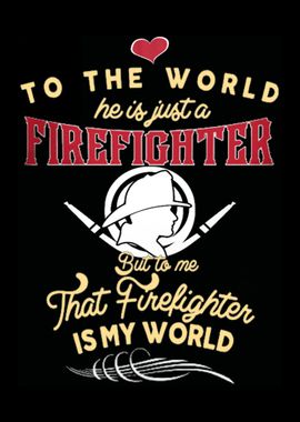 Proud To Be A Firefighter