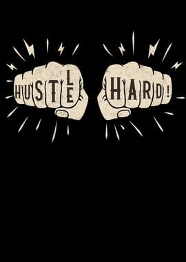 Hustle Hard Motivational