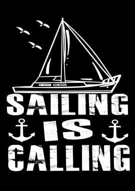 Sailing Is Calling