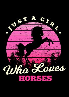 Girl Loves Horses