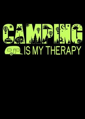 Camping is my Therapy