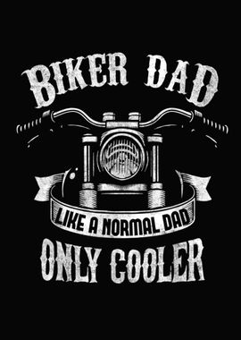 Biker Dad Motorcycle