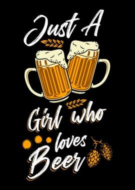 Girl Loves Beer