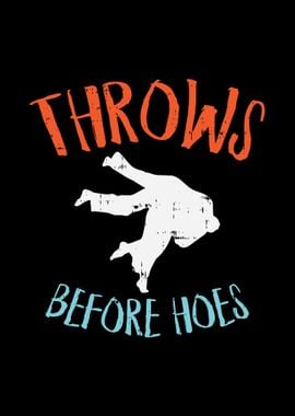 Throws Before Hoes