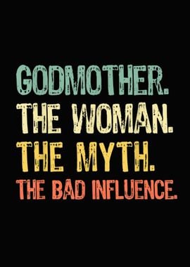 Godmother Woman Myth Bad  