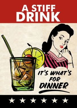 A Stiff Drink Dinner