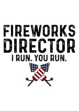 Fireworks Director I Run Y