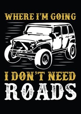 We need no Roads Car Quote