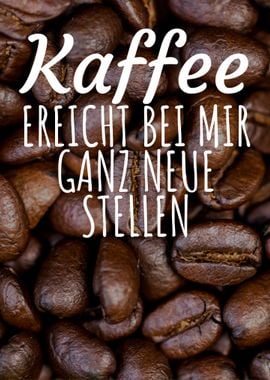 Kaffee ganz neue Stellen