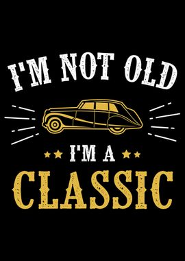 Funny Classic Car Quote