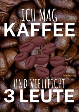 Ich mag Kaffee