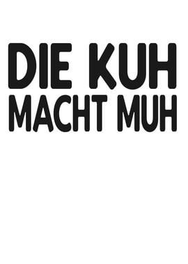 Kuh lustiger Spruch