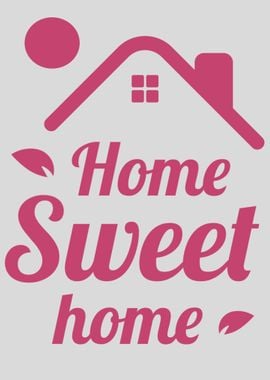 Home Sweet Home Quotes