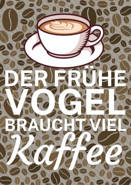 Fruehe Vogel Kaffee