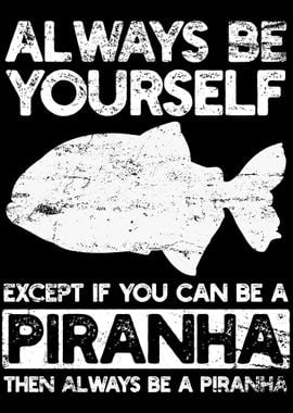 Piranha