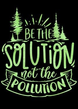 Be the solution