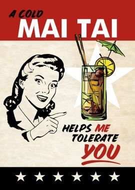 MAI TAI TOLERATE WOMAN