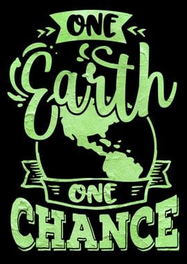 One Earth One Chance