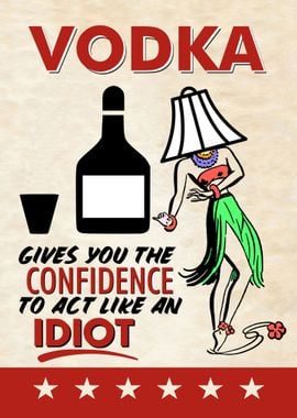 VODKA IDIOT FUNNY