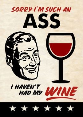 SORRY ASS WINE MAN