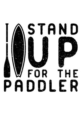 Stand For The Paddler