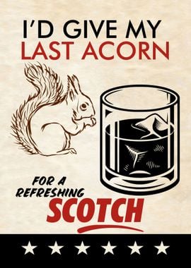 LAST ACORN SCOTCH