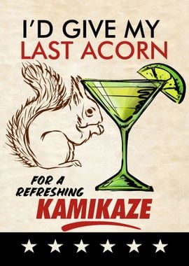 LAST ACORN KAMIKAZE