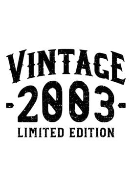 Vintage 2003 Limited Editi