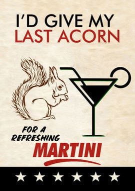 LAST ACORN MARTINI