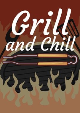 Grill and Chill